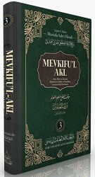 Mevkıfu`l Akl 3. Cilt - 2