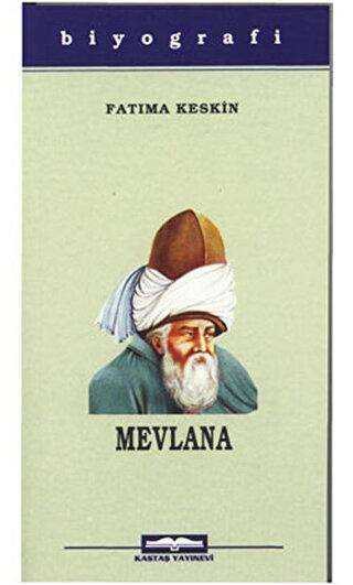 Mevlana - Kastaş Yayınları
