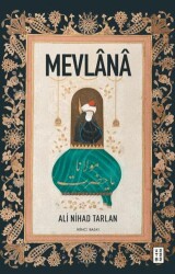 Mevlana - Ketebe Yayınları