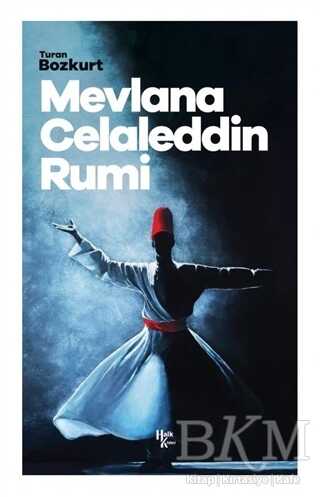 Mevlana Celaleddin Rumi - Halk Kitabevi