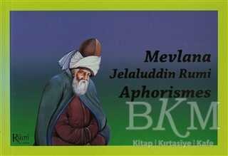 Mevlana Jelaluddin Rumi Aphorismes - Rumi Yayınları