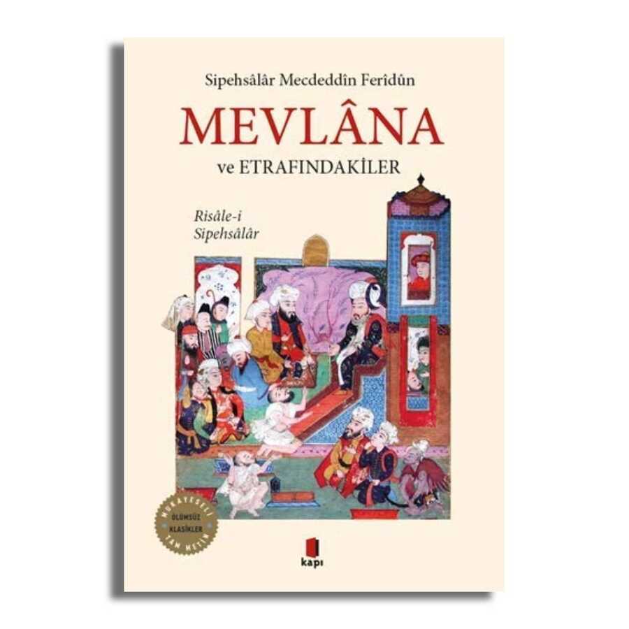 Mevlana ve Etrafındakiler - 2