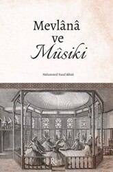Mevlana Ve Musiki - Rumi Yayınları