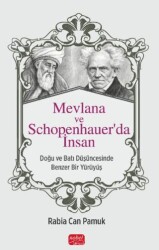 Mevlana ve Schopenhauer’da İnsan - Nobel Bilimsel Eserler