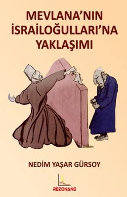 Mevlana`nın İsrailoğulları`na Yaklaşımı - 1