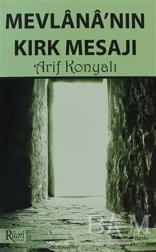 Mevlana’nın Kırk Mesajı - Rumi Yayınları