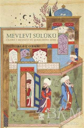 Mevlevi Sülukü - Palet Yayınları