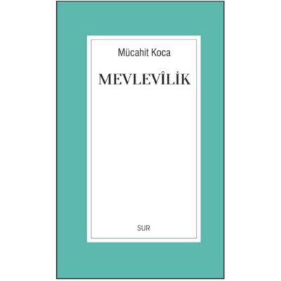 Mevlevilik - 1