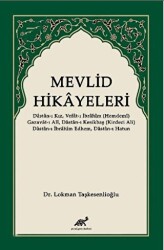 Mevlid Hikayeleri - Paradigma Akademi Yayınları