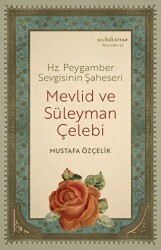 Mevlid ve Süleyman Çelebi - Muhit Kitap