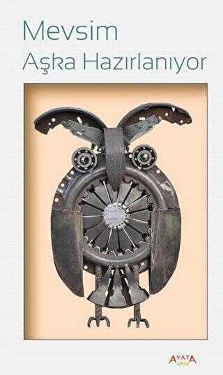 Mevsim Aşka Hazırlanıyor - Ayata Kitap