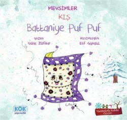 Mevsimler Kış - Battaniye Puf Puf - Kök Yayıncılık
