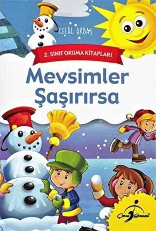 Mevsimler Şaşırırsa - Çocuk Gezegeni