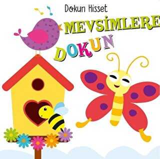 Mevsimlere Dokun - Dokun Hisset - Net Çocuk Yayınları