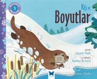 Mevsimlerle Matematik 3: Kış ve Boyutlar - Mavi Kelebek Yayınları