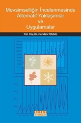 Mevsimselliğin İncelenmesinde Alternatif Yaklaşımlar Ve Uygulamalar - Detay Yayıncılık