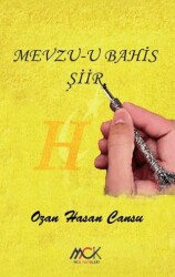 Mevzu-u Bahis Şiir - MCK Yayınları