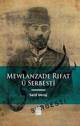 Mewlanzade Rıfat u Serbesti - 1