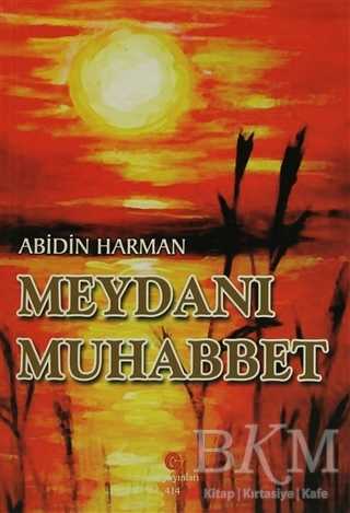 Meydanı Muhabbet - Can Yayınları (Ali Adil Atalay)