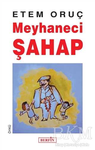 Meyhaneci Şahap - Berfin Yayınları