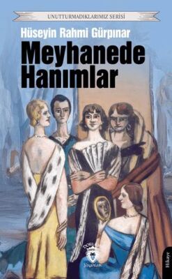 Meyhanede Hanımlar - 1