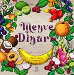 Meyve Diyarı - Akademisyen Boyama - Akademisyen Kitabevi