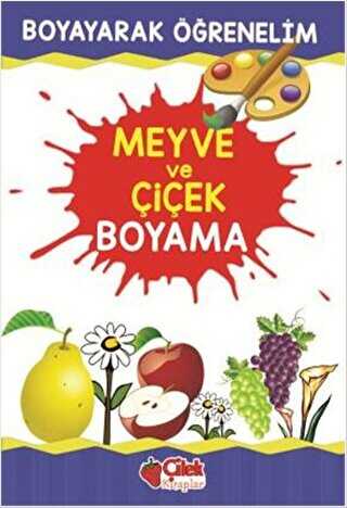Meyve ve Çiçek Boyama - Çilek Kitaplar