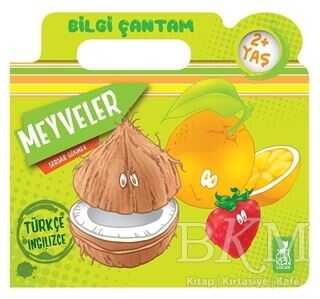 Meyveler - Bilgi Çantam - Ren Çocuk