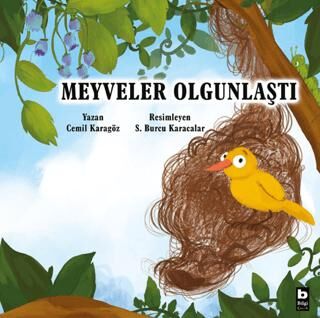 Meyveler Olgunlaştı - 1