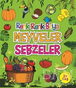 Meyveler Sebzeler - Renk Renk Boya