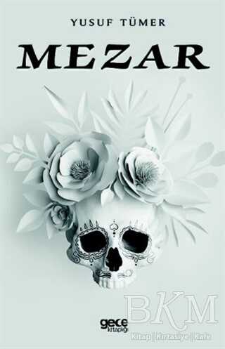 Mezar - Gece Kitaplığı