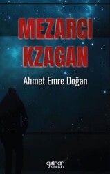 Mezarcı Kzagan - Gülnar Yayınları