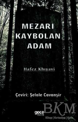 Mezarı Kaybolan Adam - 1