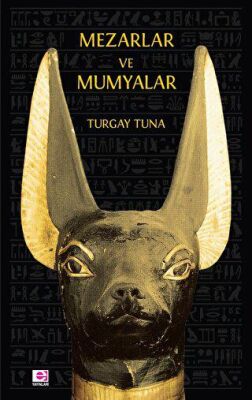 Mezarlar ve Mumyalar - 1