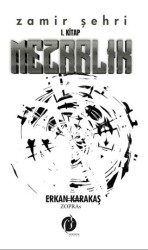 Mezarlık - Zamir Şehri 1. Kitap - Herdem Kitap