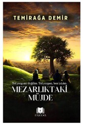 Mezarlıktaki Müjde - Parana Yayınları