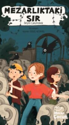 Mezarlıktaki Sır- Bir Mevlana Polisiyesi - 1