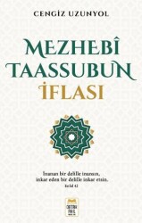 Mezhebî Taassubun İflası - Ortak Akıl Yayınları