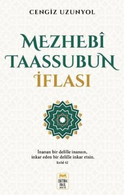 Mezhebî Taassubun İflası - 1
