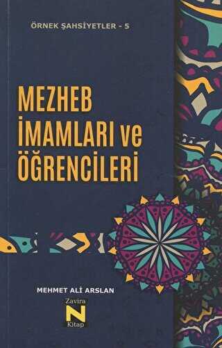 Mezhep İmamları ve Öğrencileri - Zavira Kitap