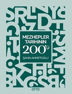 Mezhepler Tarihinin 200`ü kapağı
