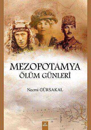 Mezopotamya Ölüm Günleri - Dora Basım Yayın