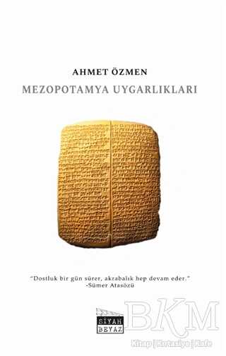 Mezopotamya Uygarlıkları - Siyah Beyaz Yayınları