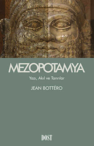 Mezopotamya Yazı, Akıl ve Tanrılar