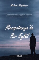Mezopotamya`da Bir Eylül - Gülnar Yayınları