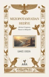 Mezopotamya`dan Hediye - ARK KİTAPLARI