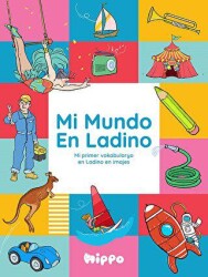 Mi Mundo En Ladino - Hippo Yayınları