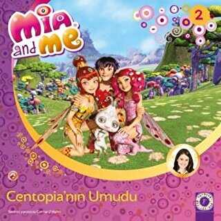 Mia and Me 2 - Centopia’nın Umudu