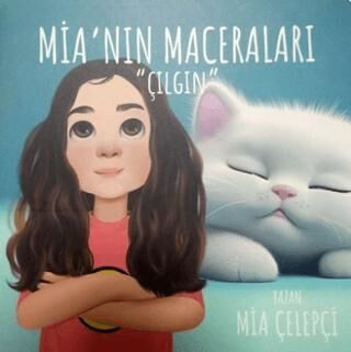 Mia`nın Maceraları - Çılgın - 1