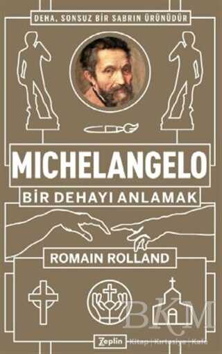 Michelangelo: Bir Dehayı Anlamak - Zeplin Kitap